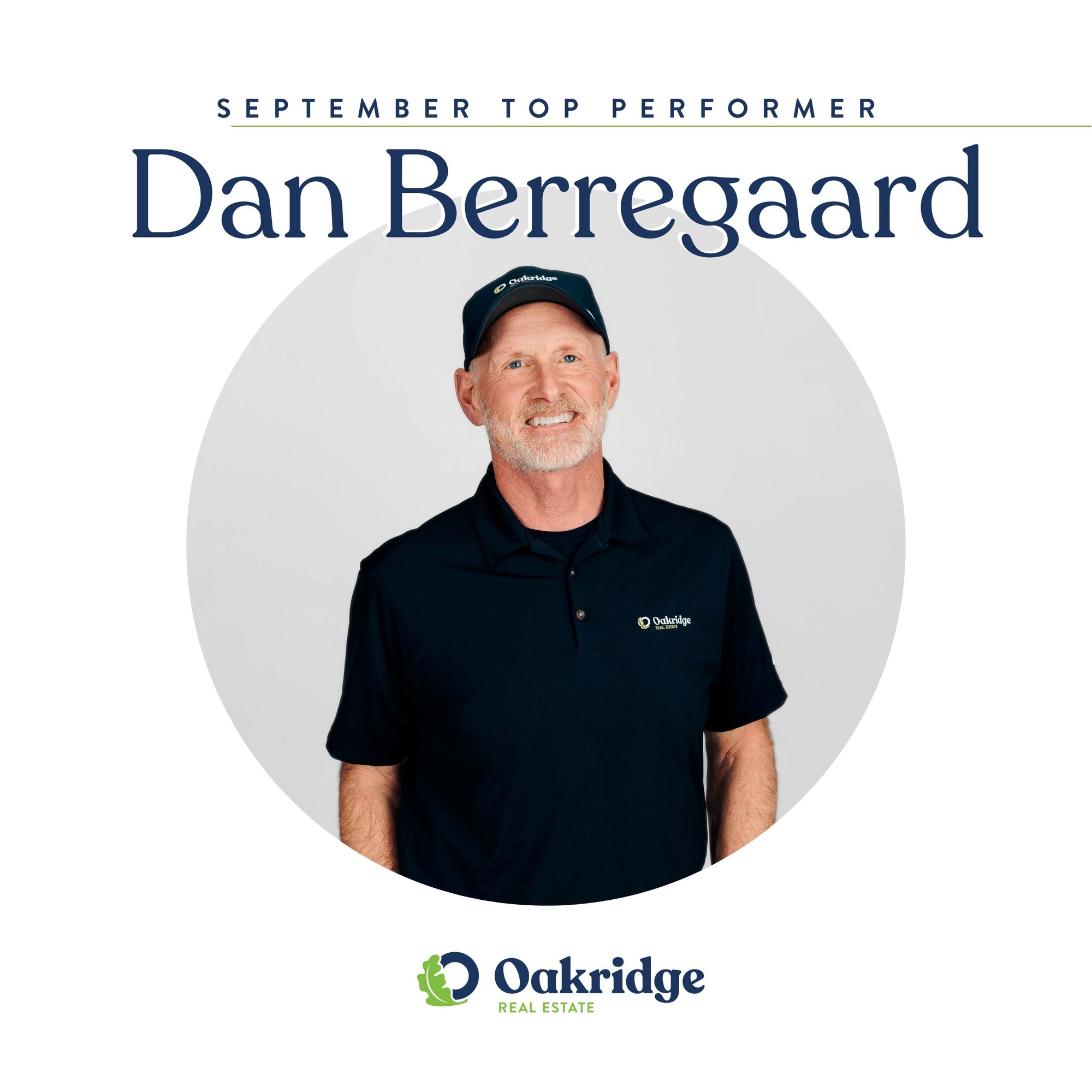 Dan Berregaard September Top Performer | Oakridge Real Estate